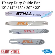 STHLL or STILL  HEAVY DUTY GUIDE BAR 12” / 14” / 18” / 20” / 22” / 24” FOR STHLL CHAINSAW 461 PAPAN 
