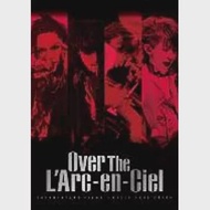 彩虹樂團 / 彩虹樂團2012世界巡演紀實電影「飛越彩虹 Over The L’Arc-en-Ciel」DVD