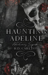 Haunting Adeline: Adelines Spuk (Das Katz-und-Maus-Duett) (German Edition) Haunting Adeline: Adeline
