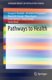 Pathways to Health George B. Ploubidis