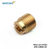 676-14943-33-00 Main Jet (#130) for Yamaha 2T 40HP 50HP Outboard Engine 676-14943-33