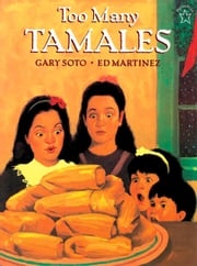 Too Many Tamales Gary Soto