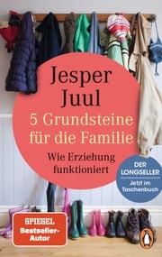 5 Grundsteine für die Familie Jesper Juul