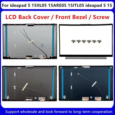 New For Kailxuling ideapad 5 15IIL05 15ARE05 15ITL05 ideapad 5 15 LCD Back Cover /Front Bezel / Hing