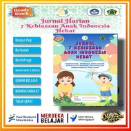 Book 7 Great Indonesian Children's Habits (Independent Curriculum) Daily Journal Book 7 Great Childr
