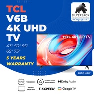 TCL V6B Google TV | 43 50 55 65 75 inch | 4K Smart TV | HDR 10
