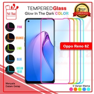 YI TAI - Glow In The Dark Tempered Glass Oppo Reno 8Z