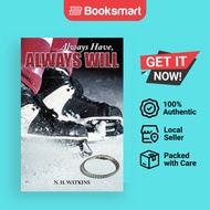 Always Have Always Will - Paperback - English - 9781468553550