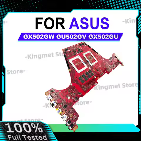 GX502GW Laptop Motherboard For ASUS ROG Zephyrus GX502GU GX502GV MW502G GX502GM GX502G GX502GW Mainb