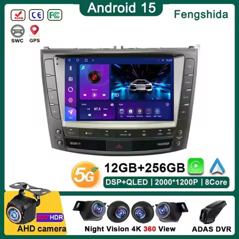 Car Radio Android 15 For Lexus IS250 IS300 XE20 IS220 IS350 2005 - 2012 Player 5G DVR BT QLED Screen