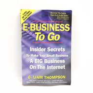 E-Business To Go Book By G. Liam Thompson LJ001