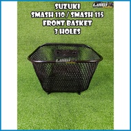 ∠ ◨ ➫ SUZUKI SMASH 110 / SMASH 115 FRONT BASKET 3 HOLES THAILAND MADE