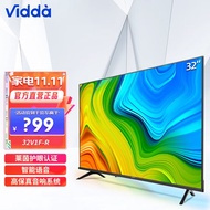 Vidda 【近仓发货】海信VIDDA 32V1F-R 32英寸 高清全面屏1G+8G 液晶平板电视