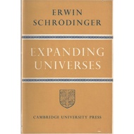 Expanding Universes by Erwin Schrödinger