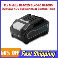 40V Lithium-ion Battery for Makita BL4025 BL4040 BL4080 DC40RA 40V Full Series of Electric Tools