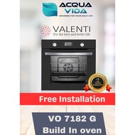 [Free Installation] VO7182G Valenti Built in Oven