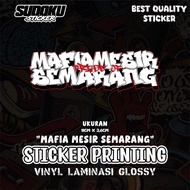 STICKER PRINTING MAFIA EGYPT SEMARANG PRIDE OF VIRAL FYP AESTHETIC