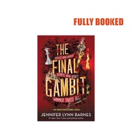 The Final Gambit: The Inheritance Games, Book 3 (Paperback) by Jennifer Lynn Barnes