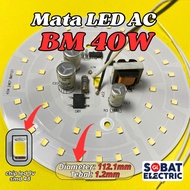 PCB Mata Lampu LED 40w Tanpa Driver - LED AC 40 Watt DOB Mesin LED Langsung 220V (BM)