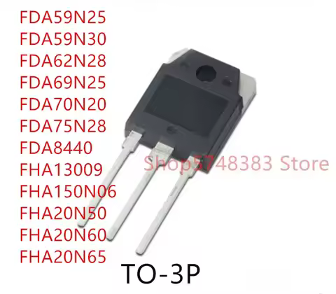 10PCS/LOT FDA59N25 FDA59N30 FDA62N28 FDA69N25 FDA70N20 FDA75N28 FDA8440 FHA13009 FHA150N06 FHA20N50 