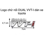DUAL VVT-I embossed logo size 2.7cm*7cm car body sticker