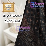 TERPERCAYA Kain Rayon Viscose Motif Etnik