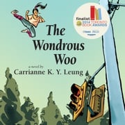 The Wondrous Woo Carrianne Leung