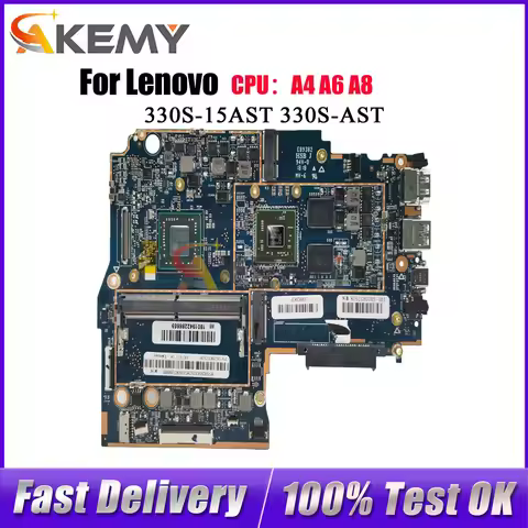For Lenovo Ideapad 330S-15AST 330S-15AST Laptop Motherboard With 4GB RAM AMD A4 A6 A9 CPU R530 2GB G
