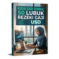 Kerja Dari Rumah: 50 Lubuk Rezeki Gaji USD