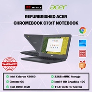 REFURBISHED ACER CHROMEBOOK C731T TOUCH SCREEN NOTEBOOK ( 4GB RAM + 32GB SSD )