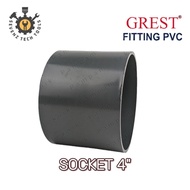 GREST SOCKET CONNECTION / SOCKET GREST 4" FITTING PVC SOCKET PIPE CONNECTION 4" AW GREST