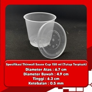 THINWALL CUP 150ML - SAUCE CUP 150 ML - CUP PUDING - ISI 25 SET MURAH
