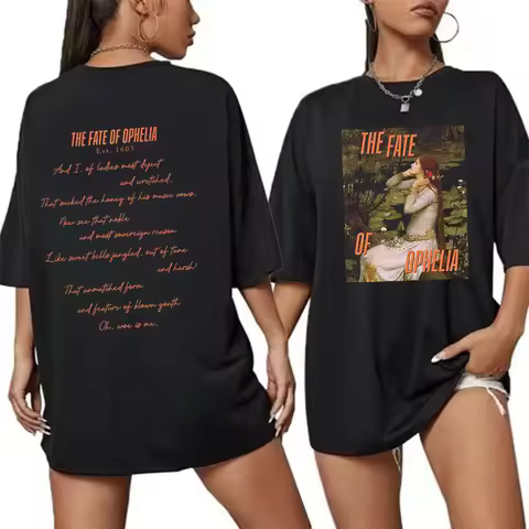 The Fate Of Ophelia Est 1603 2sides Print Short Sleeves T-shirt Ophelia Music Lyrics Inspired Tee Sh