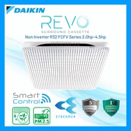 DAIKIN REVO Surround Cassette Non Inverter R32 with Smart Control (Built-in WIFI) 2.0hp/2.5hp/3.0hp/