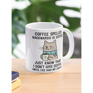 Gealas Coffee Spelled Backwards Is Eeffoc Funny Cats Drink Coffee Tea Mug