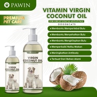 PHC6! PAWIN VCO Virgin Coconut Oil untuk Vitamin Kucing Anjing Hewan