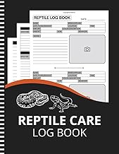 Reptile Care Log Book: Reptile & Amphibian Care Notebook | Record and Monitor Health, Feeding, and H