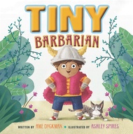 Tiny Barbarian (Hardcover)/Ame Dyckman [Lizhu Foreign Language Bookstore]