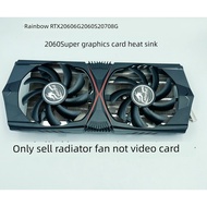 Color Rainbow RTX2060 6G 2060S 2070 8G 2060super Gaming Version Graphics Card Radiator