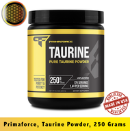 Primaforce Taurine Powder ทอรีน 250 Grams 175 Servings. Non-GMO & Gluten Free Supplement - [EXP 10/2
