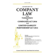 JANAB'S KEY TO COMPANY LAW WITH COMMENTARY TO COMPANIES ACT 2016 AND LIMITED LIABILITY PARTNERSHIP A
