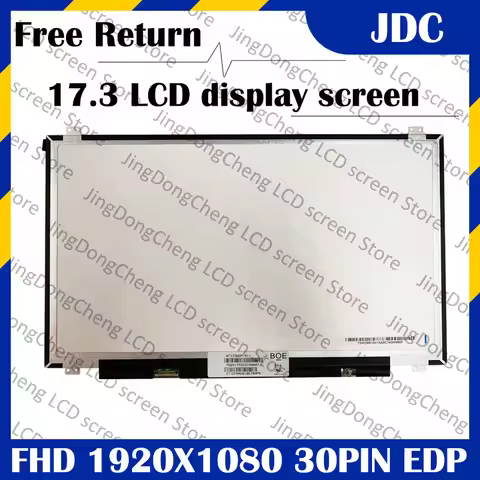 NV173FHM-N41 1920X1080 IPS 17.3 SLIM N42/LP173WF6 SP B1/B73HAN01.0/N173HCE-E31/B173HAN01.1 30PIN EDP