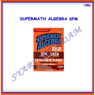[ADM] BUKU LATIHAN : SUPERMATH ALGEBRA TINGKATAN 1-5