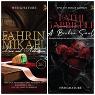 (Baru) Novel Fahrin Mikael (Sekuel Fathi Gabrielle)/ Fathi Gabrielle A Broken Soul (Spin Off Ammar Z