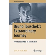 Bruno Touschek's Extraordinary Journey - Hardcover - English - 9783031038259