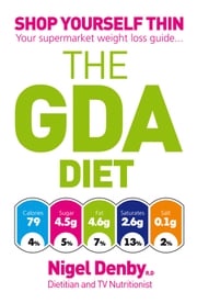 The GDA Diet Nigel Denby