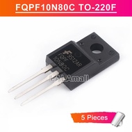 5pcs FQPF10N80C TO220F FQPF 10N80 10N80C TO-220F 10A/800V MOSFET Transistor new original