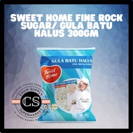 SWEET HOME FINE ROCK SUGAR/ GULA BATU HALUS 300GM