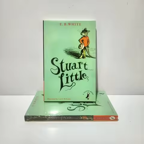 Stuart Little by E.B. White Children's Classic Fantasy Adventure of a Mouse-Like Boy Illustrated Cha
