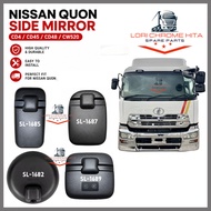 Nissan Quon CD4 CD45 CD48 CW520 Side Mirror SL1682 SL1685 SL1687 SL1689 / Cermin Sisi Lori Truck
